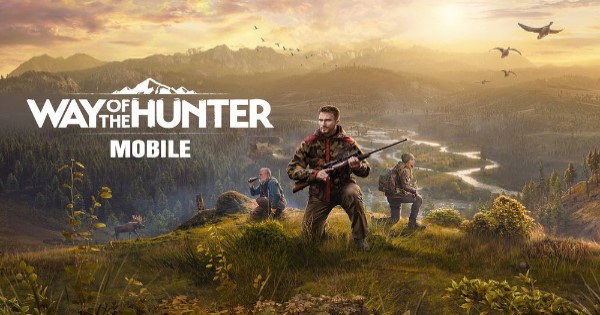 Way of the Hunter Mobile – Phiên bản di động của game Steam đình đám