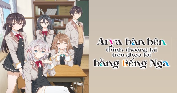 Bộ anime “Arya Bàn Bên” ra mắt game mobile giải đố siêu dễ thương