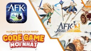 Full code game Hành Trình AFK mới nhất tháng 8/2024