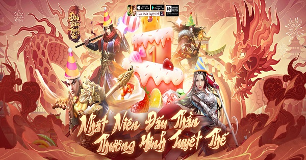 Ăn mừng sinh nhật 1 tuổi ngập trong quà cùng Đấu Thần Tuyệt Thế Vplay