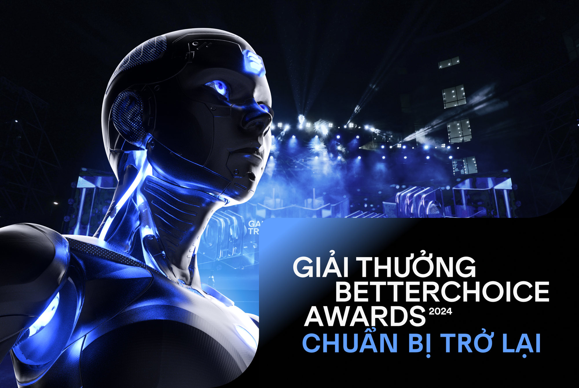 AI sẽ lần đầu tiên xuất hiện tại Better Choice Awards