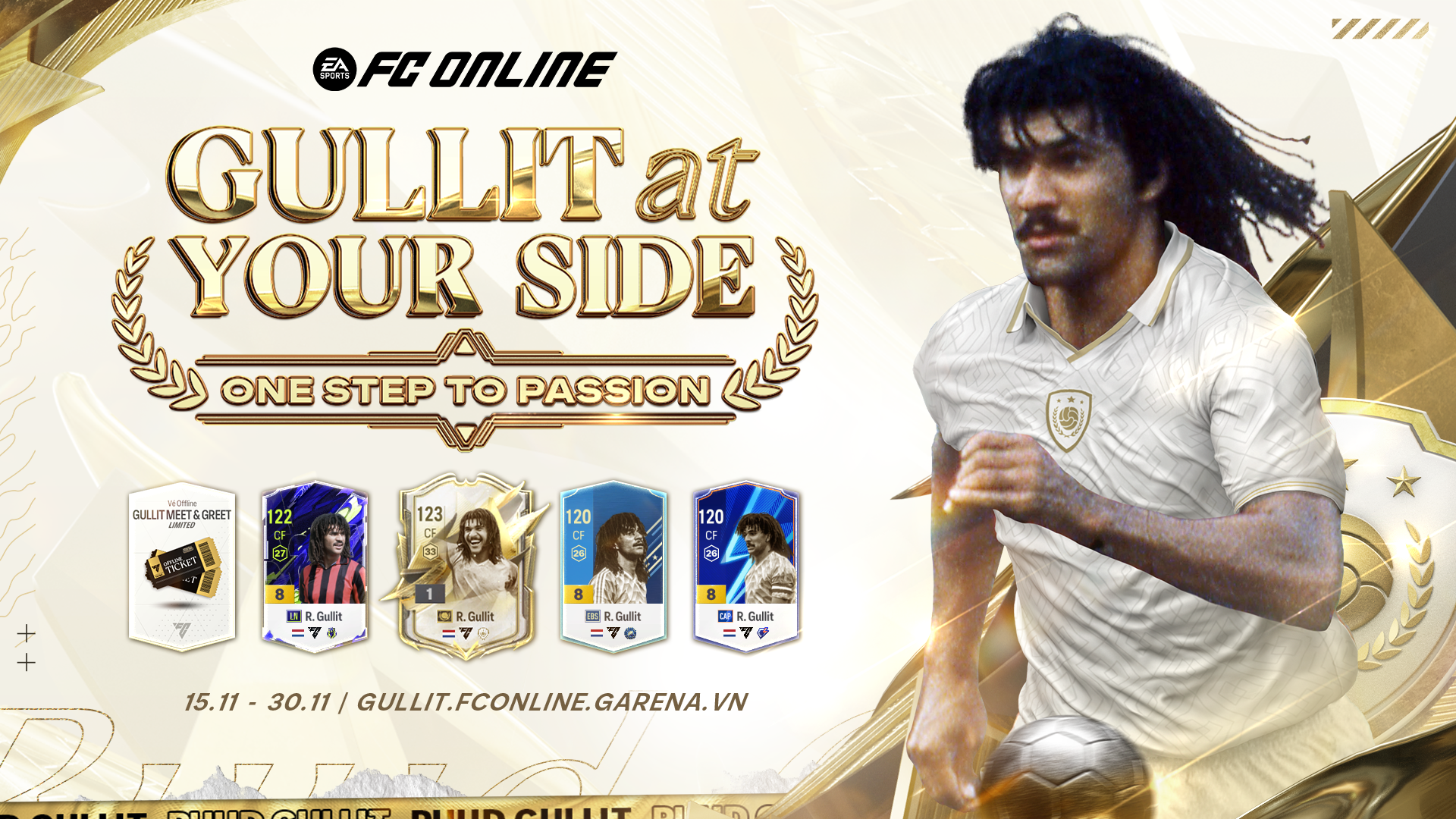 FC Online mang Gullit tới Việt Nam: Tham vọng mang huyền thoại đến gần với người hâm mộ nước nhà- Ảnh 3.