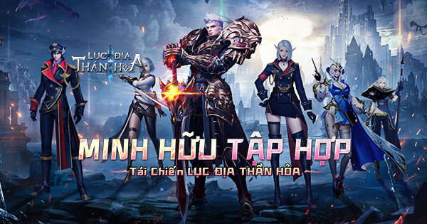 Những đặc sắc khiến game thủ phải chơi Lục Địa Thần Hỏa ngay và luôn