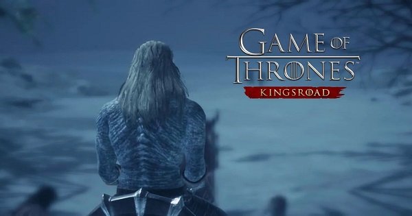 Ấn tượng đầu về Game of Thrones: Kingsroad – Một hành trình đáng để trải nghiệm