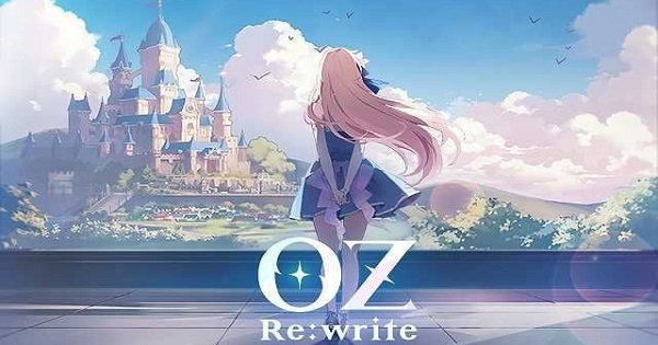 OZ Re:write – Game nhập vai đồ hoạ hoạt hình lấy cảm hứng từ truyện thiếu nhi