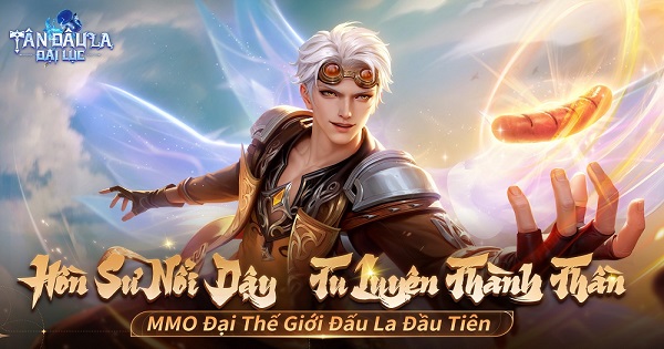 MMORPG Đại Chiến Thế Giới “Tân Đấu La Đại Lục” Hé Lộ Các Võ Hồn Đặc Sắc