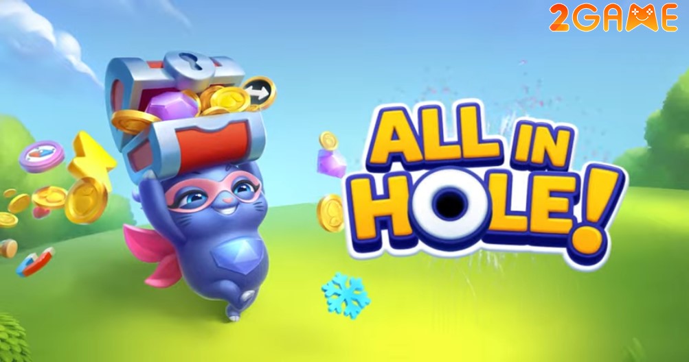 game casual mobile All in Hole