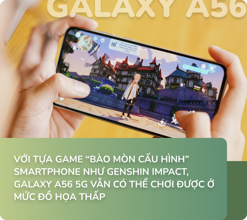 1 tuần trải nghiệm game với Galaxy A56 5G: Phá bỏ định kiến “máy tầm trung là lag”- Ảnh 12.