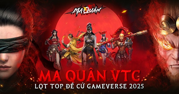 Ma Quân VTC Tranh Giải “Game Di Động Xuất Sắc” Tại Gameverse 2025: Thành Công Từ Sự Ủng Hộ Của Cộng Đồng!